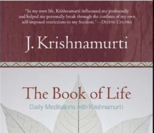 The Book of Life: Daily Meditations with Krishnamurti